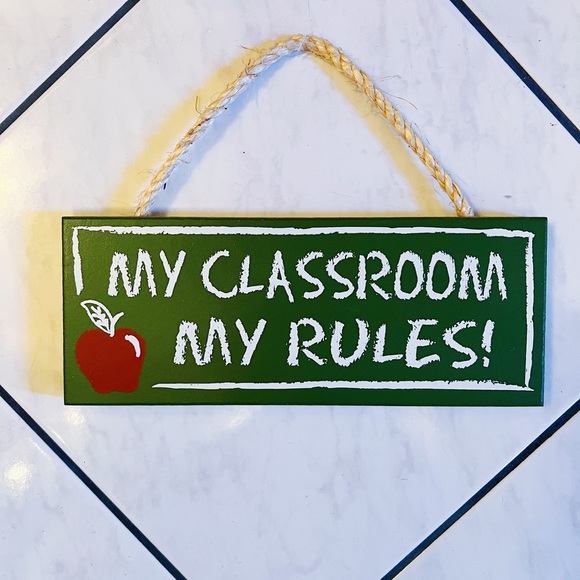 Accents My Classroom My Rules Hanging Sign Poshmark